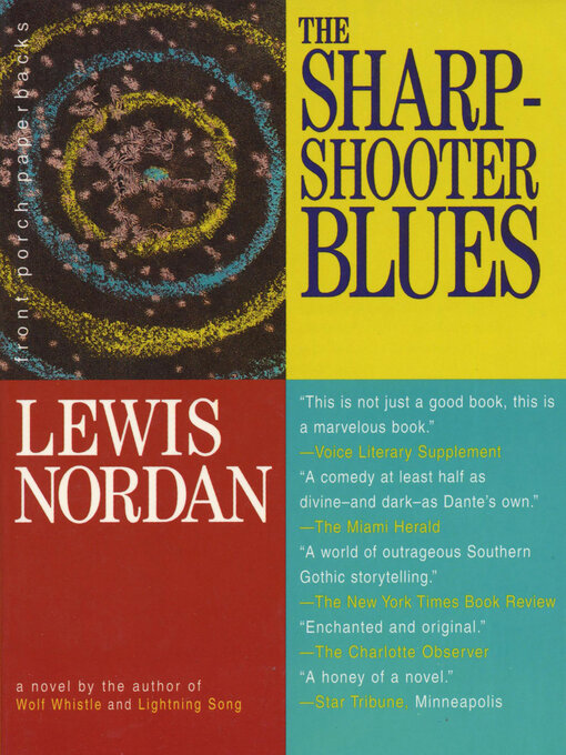 Title details for The Sharpshooter Blues by Lewis Nordan - Available
